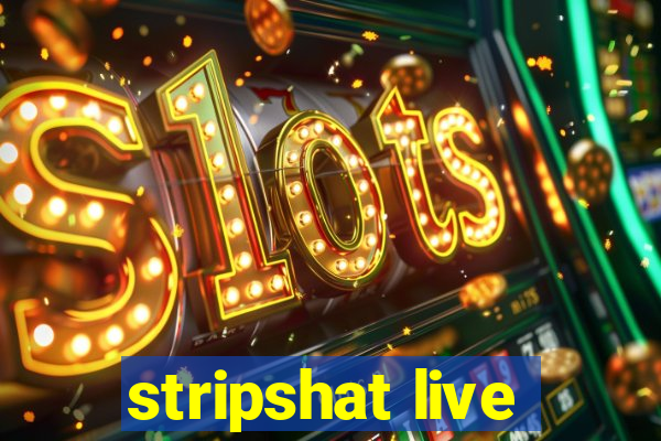 stripshat live