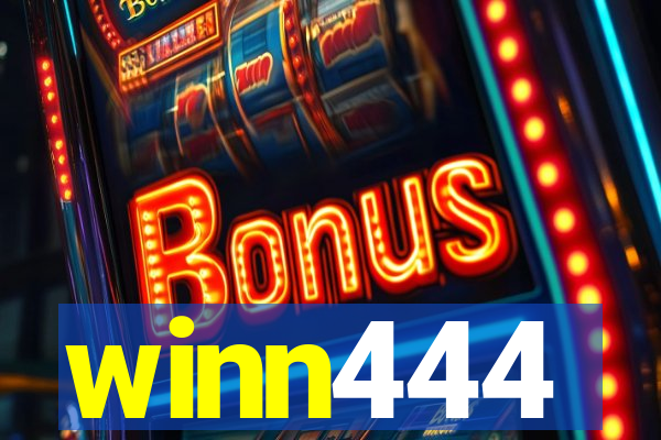 winn444