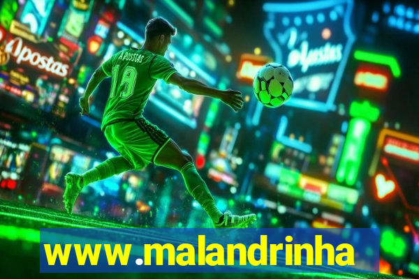 www.malandrinhas