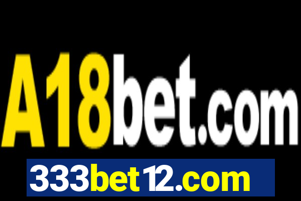 333bet12.com