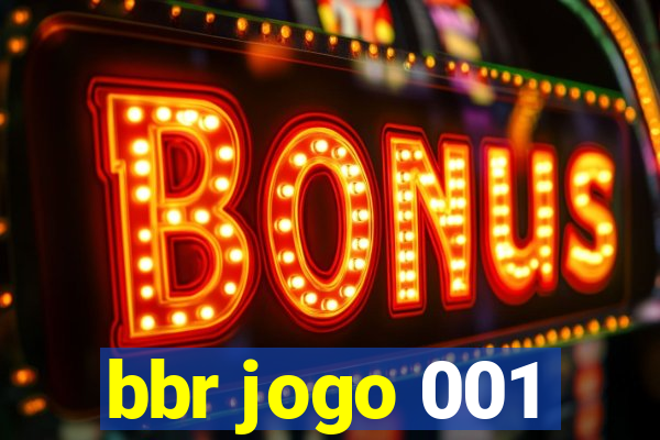 bbr jogo 001