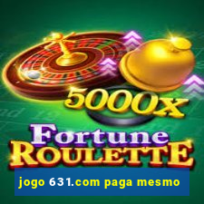 jogo 631.com paga mesmo