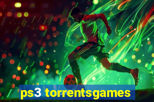 ps3 torrentsgames