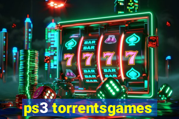 ps3 torrentsgames