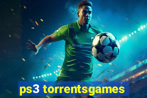 ps3 torrentsgames