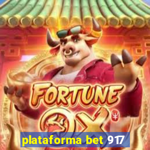 plataforma bet 917