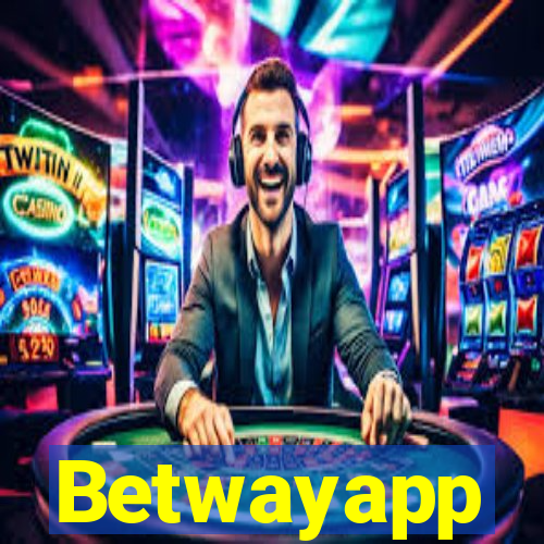 Betwayapp