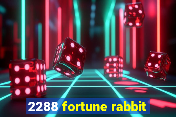 2288 fortune rabbit