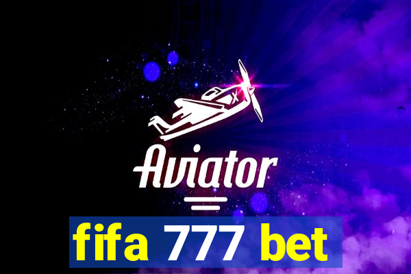 fifa 777 bet