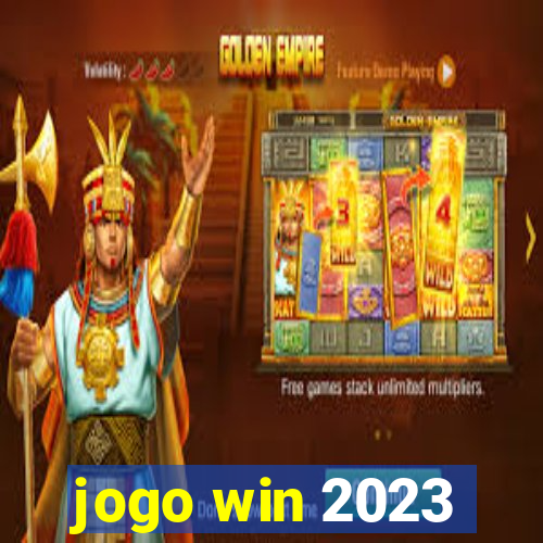 jogo win 2023