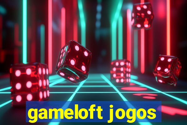 gameloft jogos