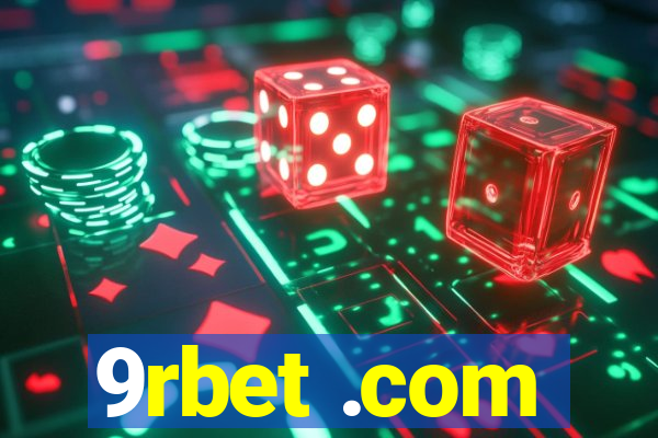 9rbet .com