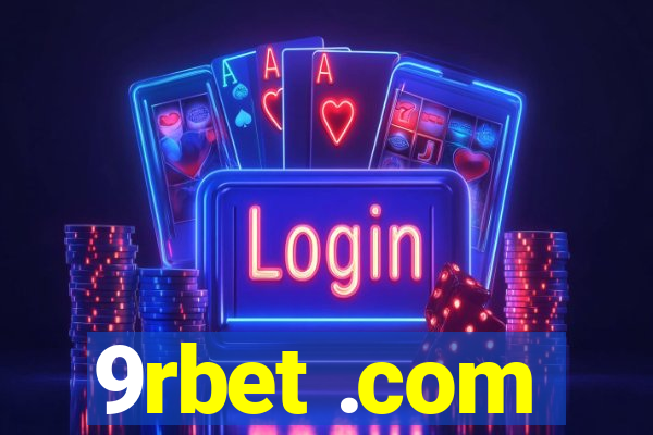 9rbet .com