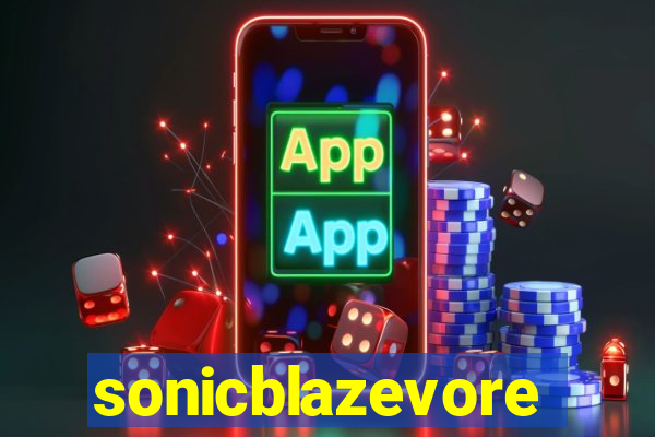 sonicblazevore