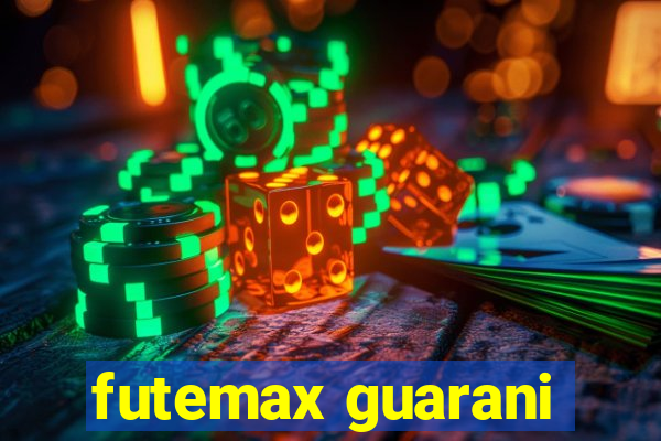 futemax guarani