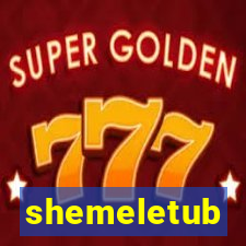 shemeletub