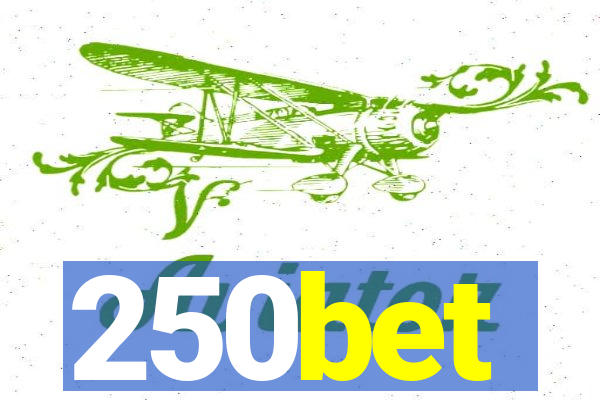 250bet