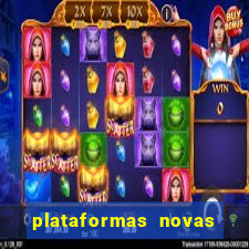 plataformas novas da bet