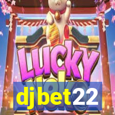 djbet22