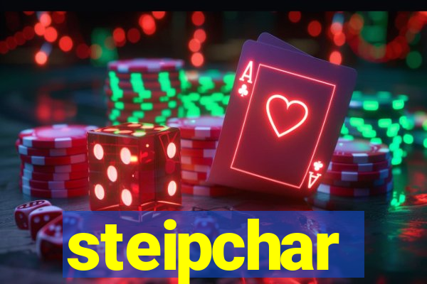 steipchar