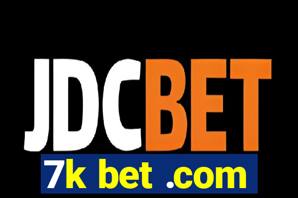 7k bet .com