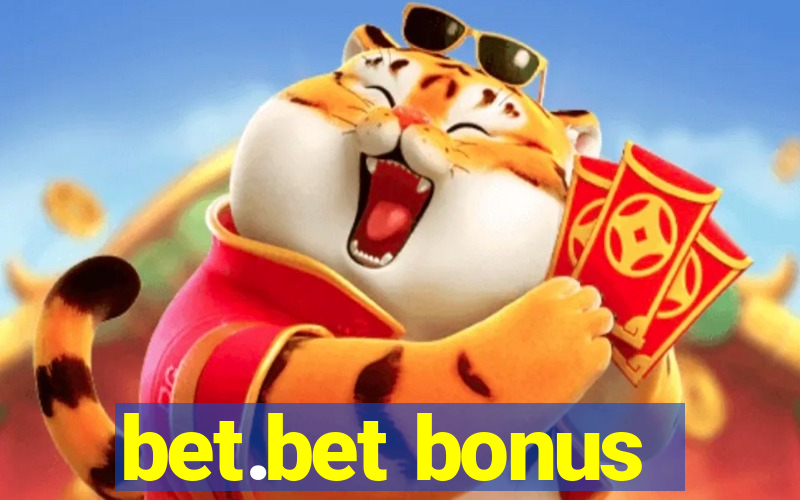 bet.bet bonus