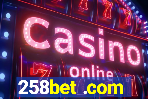 258bet .com