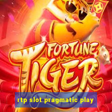 rtp slot pragmatic play