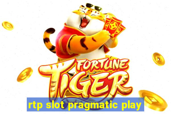 rtp slot pragmatic play