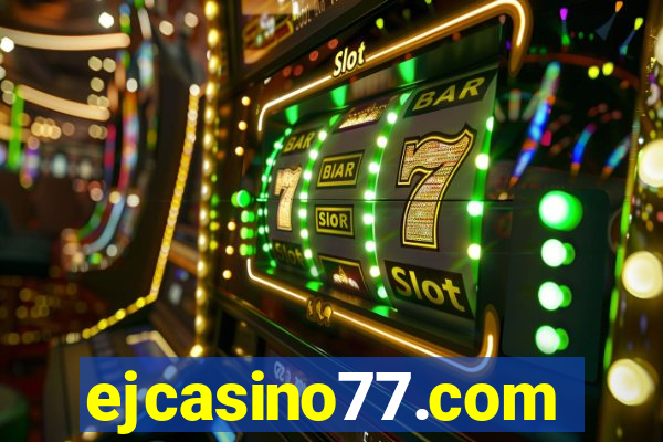 ejcasino77.com