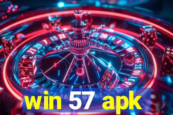 win 57 apk