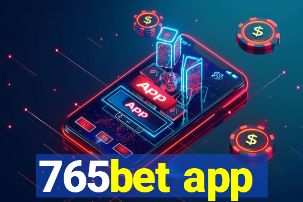 765bet app