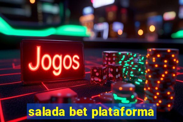 salada bet plataforma