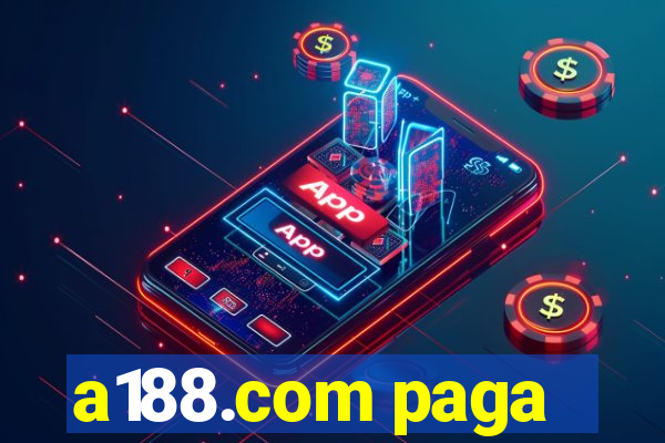 a188.com paga