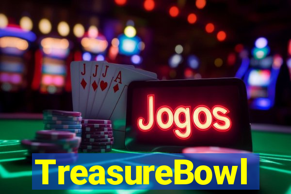 TreasureBowl treasure bowl melhor horario