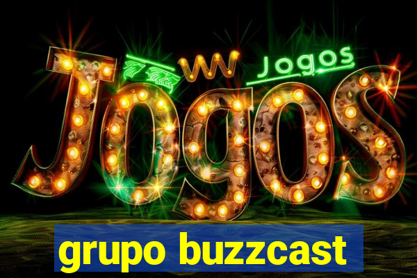 grupo buzzcast