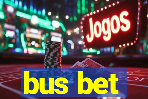 bus bet