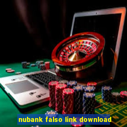 nubank falso link download