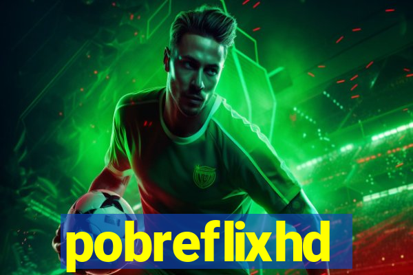 pobreflixhd