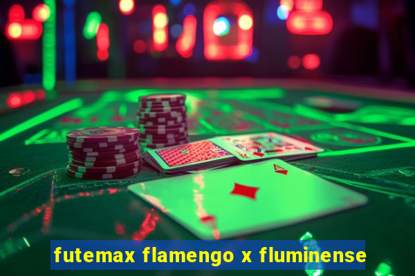 futemax flamengo x fluminense