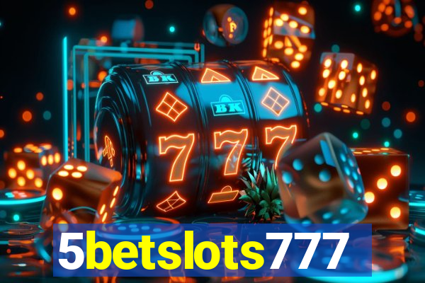 5betslots777