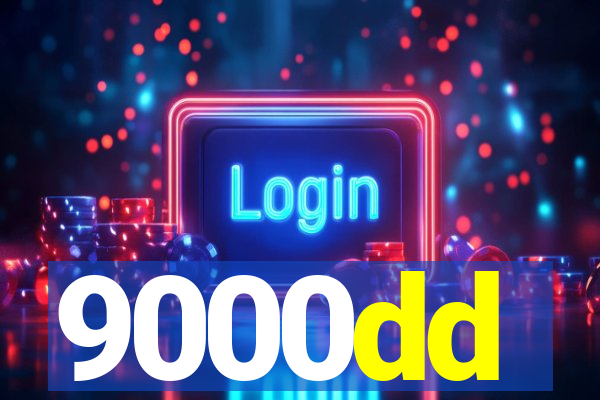 9000dd