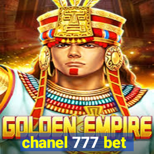 chanel 777 bet