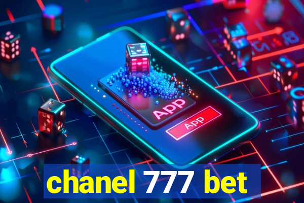 chanel 777 bet