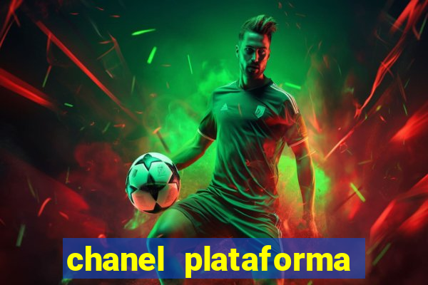 chanel plataforma de jogos