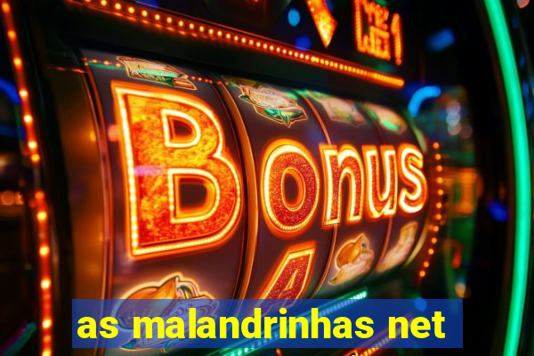 as malandrinhas net