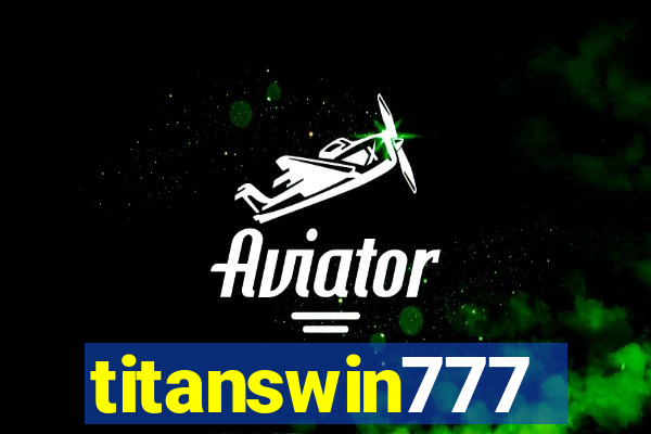 titanswin777