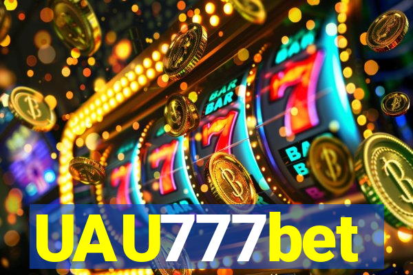 UAU777bet