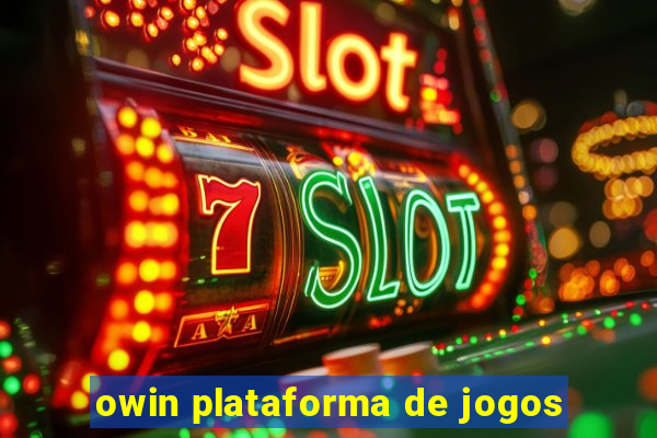 owin plataforma de jogos