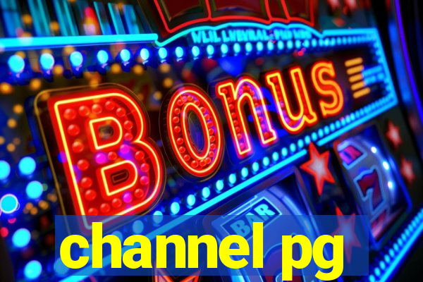 channel pg